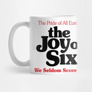 The Joy of Six Mug
